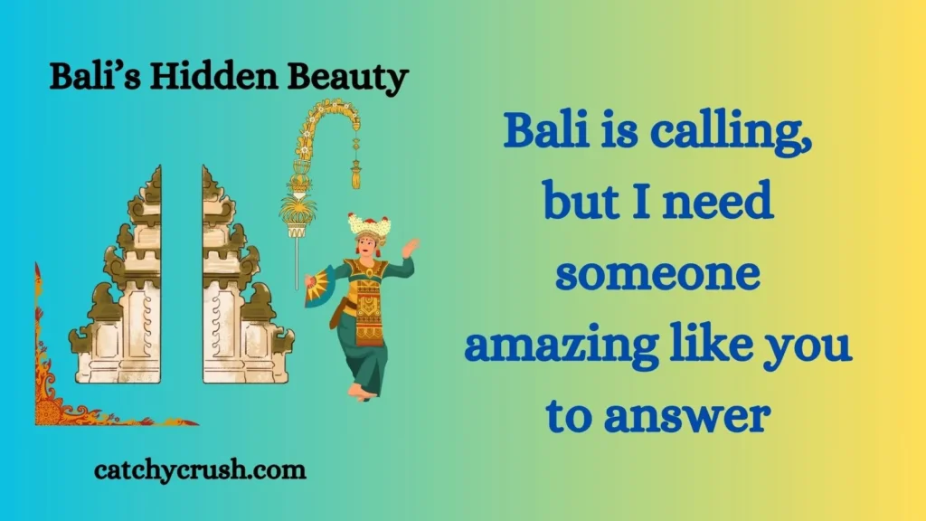 Bali’s Hidden Beauty