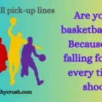 Basketball pick-up lines