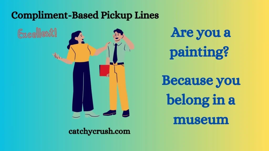 Compliment-Based Pickup Lines