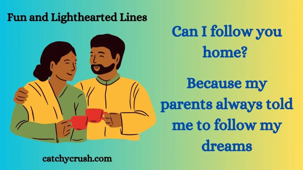 Fun and Lighthearted Lines