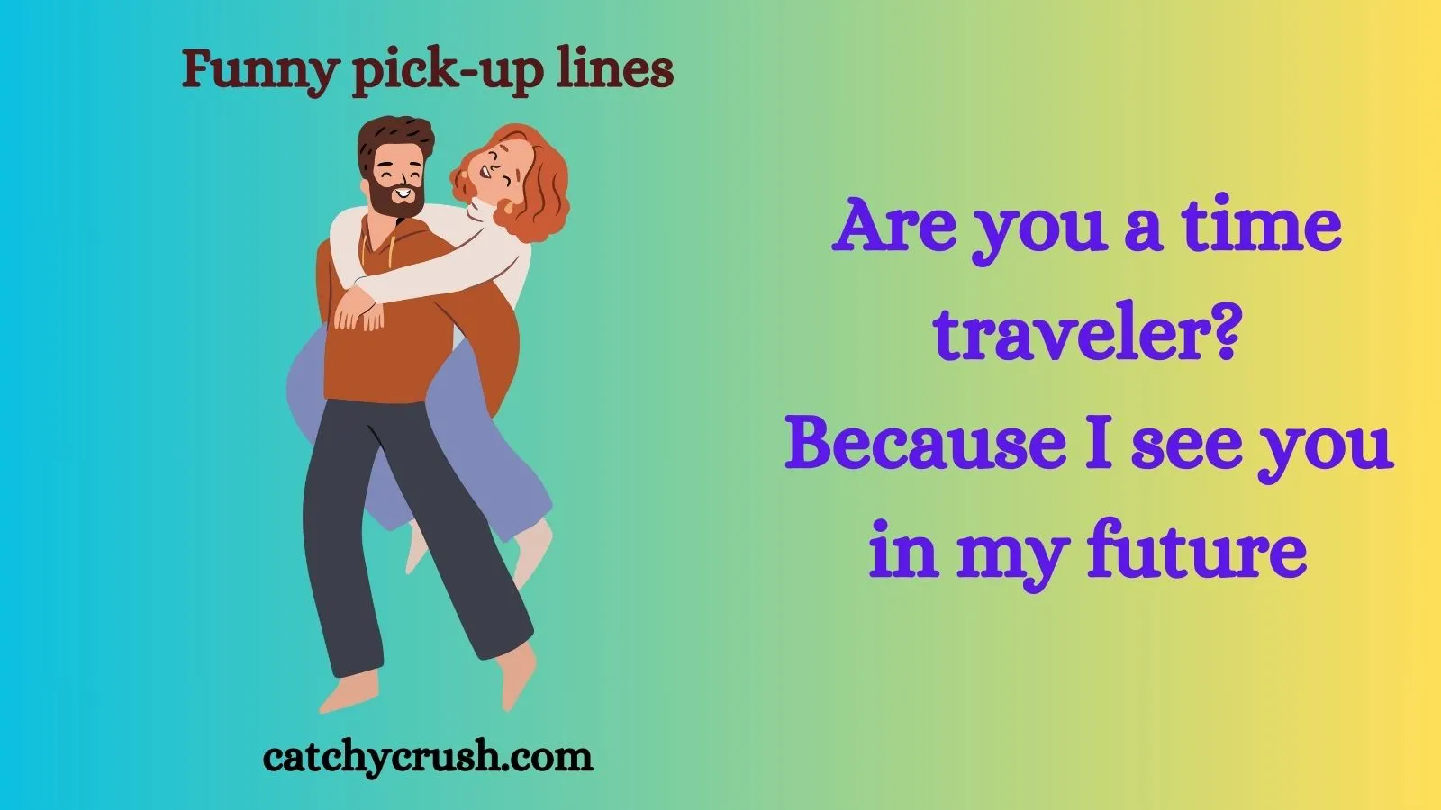 Funny pick up lines