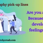 Photography pick-up lines