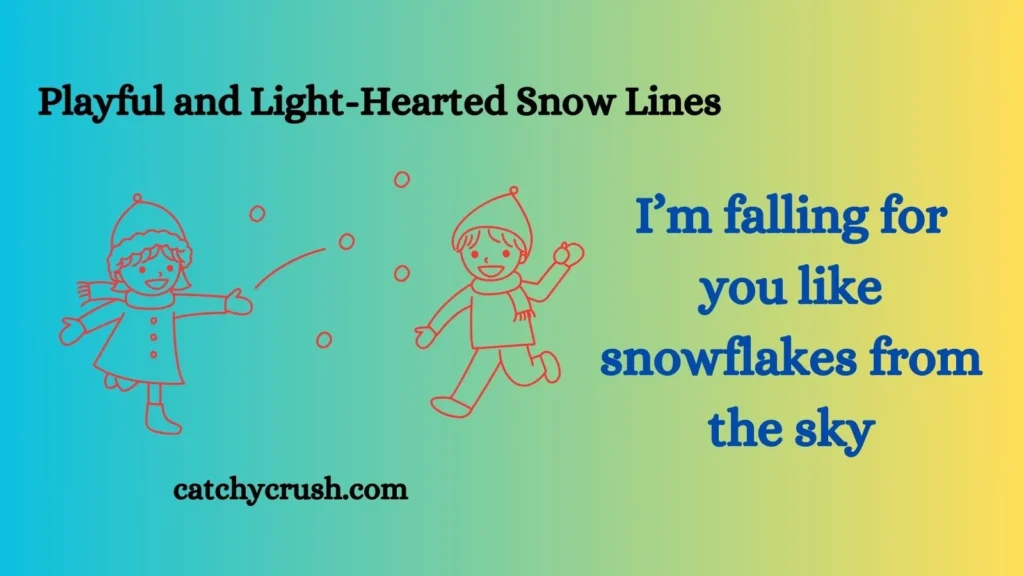 Playful and Light-Hearted Snow Lines