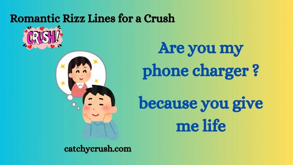 Romantic Rizz Lines for a Crush