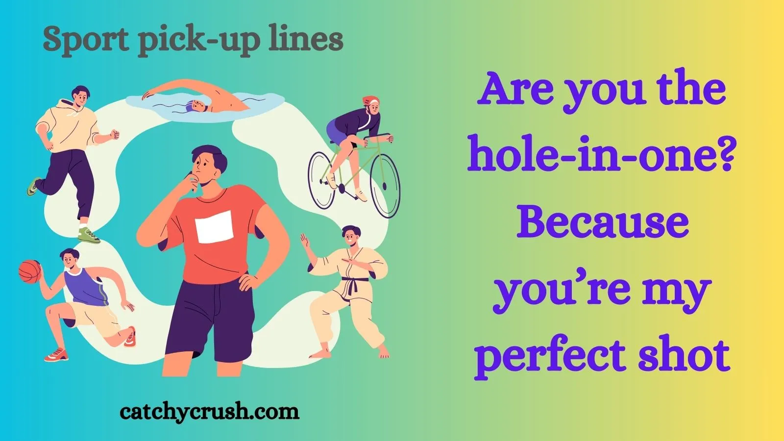 Sport pick-up lines