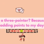 Basketball Pickup Line