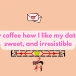 Coffee Pickup Line