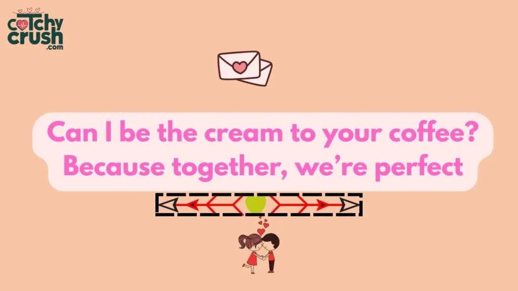 Cute Coffee Pickup Lines for Her