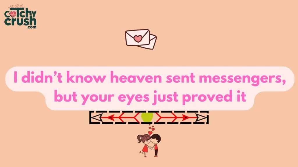 Cute Pickup Lines About Eyes