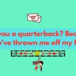 Football Pickup Line