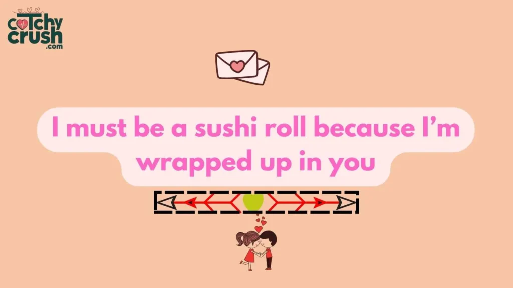 Funny Sushi Pickup Lines