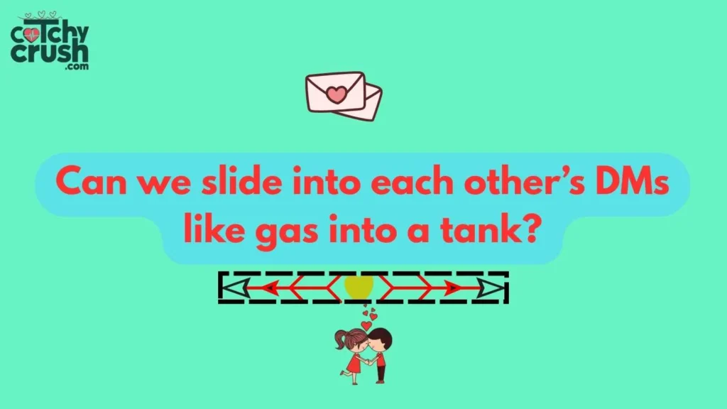 Playful Fuel Pickup Lines