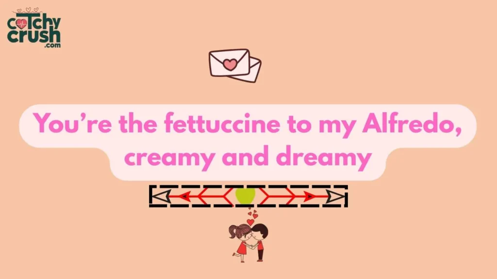 Romantic Pasta Pickup Lines to Impress Your Crush
