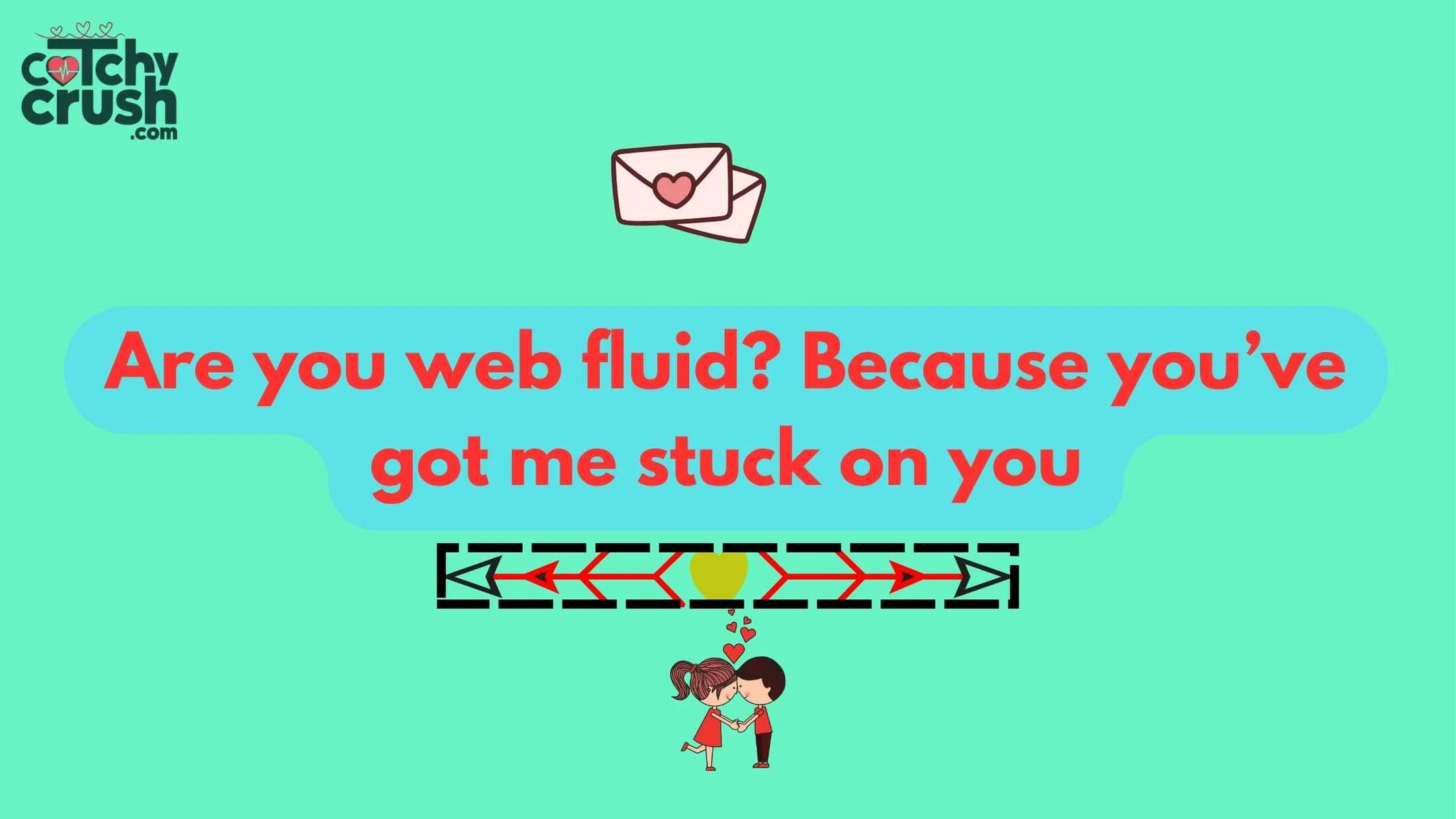 Spiderman Pickup Line