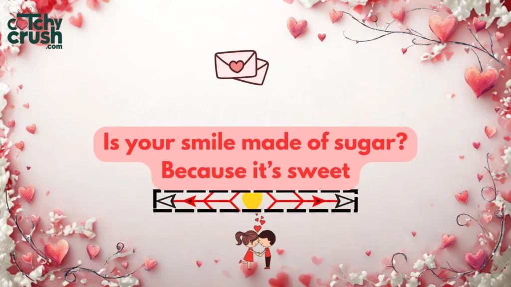 Cheesy Pickup Lines on Smile