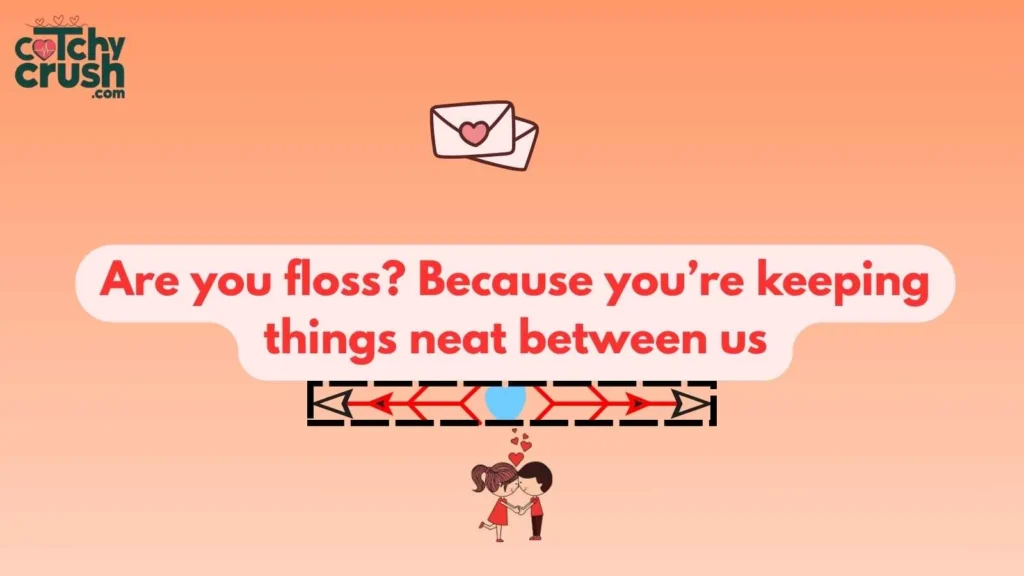 Clean Dentist Pickup Lines