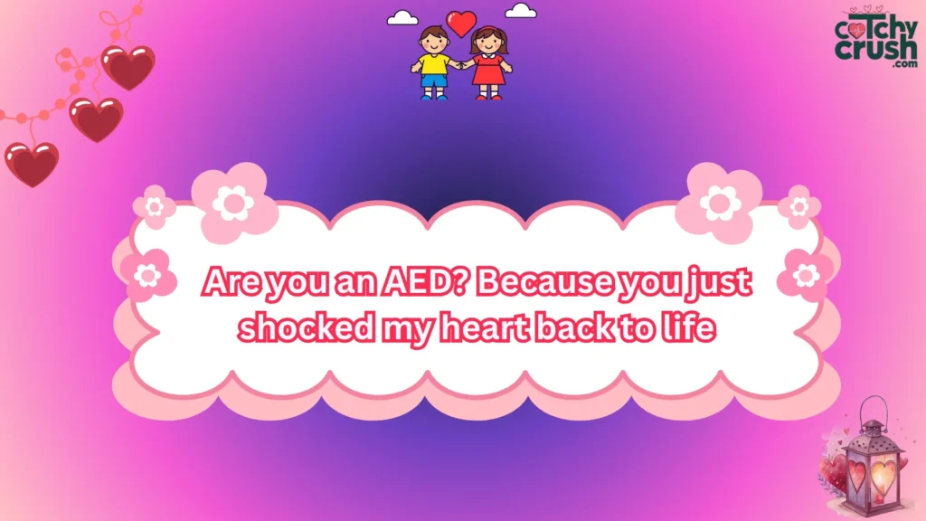 CPR Pickup Line