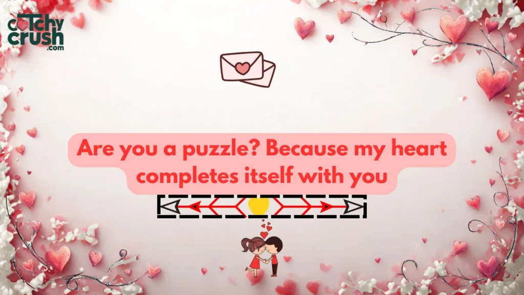 Cute Heart Pickup Lines That Melt Hearts