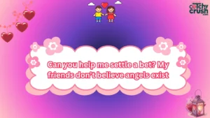 Dirty Pickup Line for Her