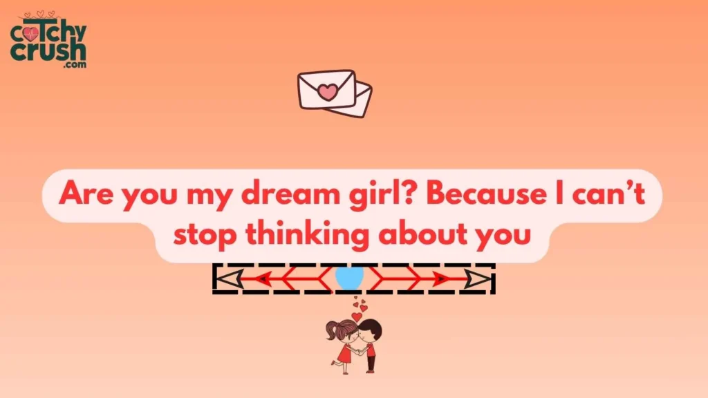 Dream Pickup Lines for Her