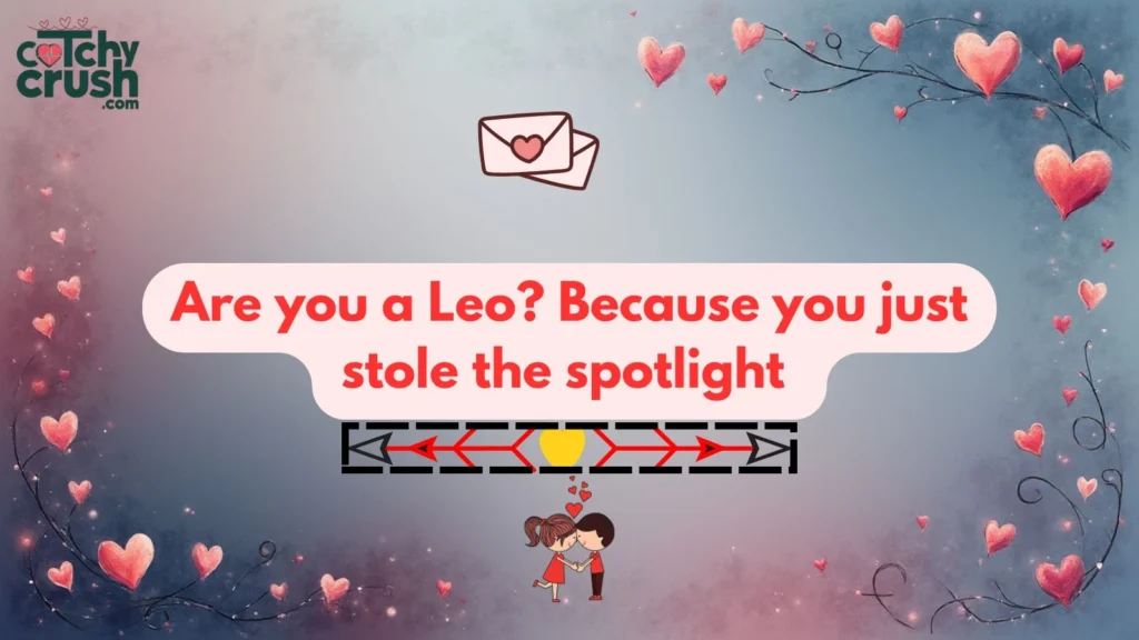 Fun Astrology Pickup Lines for Leo