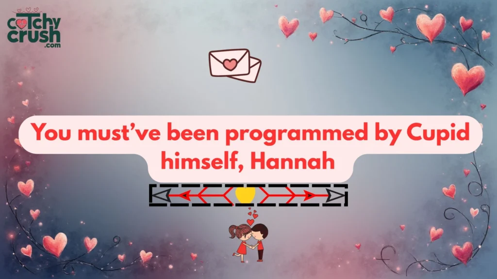 Hannah Pickup Lines for Tinder
