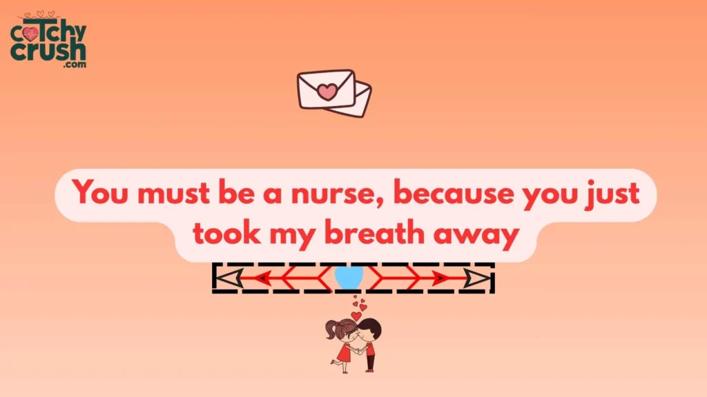 Pickup Lines for Nurse