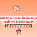 Pickup Lines for Nurse