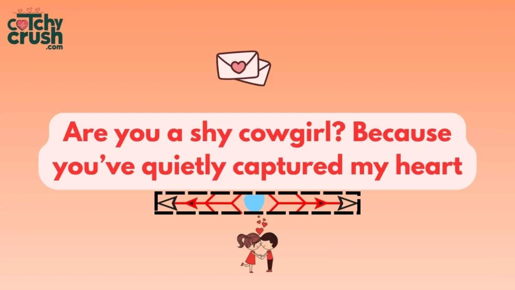 Pickup Lines for Shy Cowgirls
