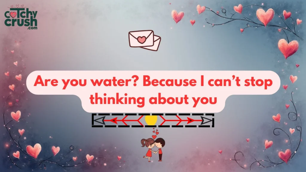 Romantic Water Pickup Lines for Texts