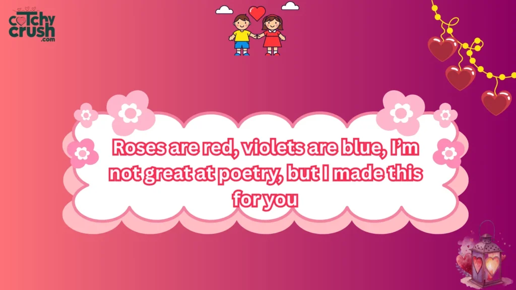 Roses Are Red Pickup Line