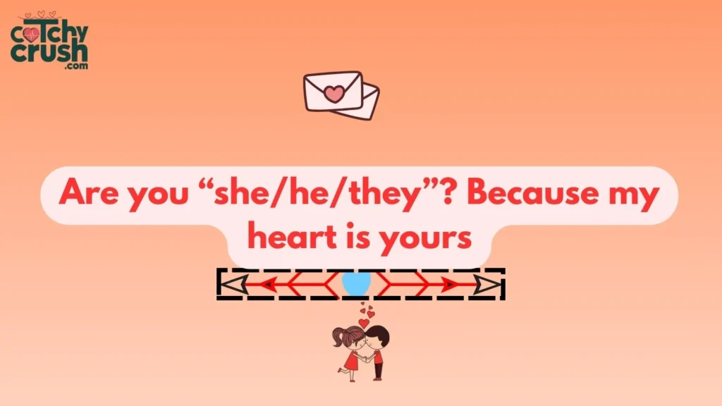 Unique Pronoun Pickup Lines for Teens and Young Adults