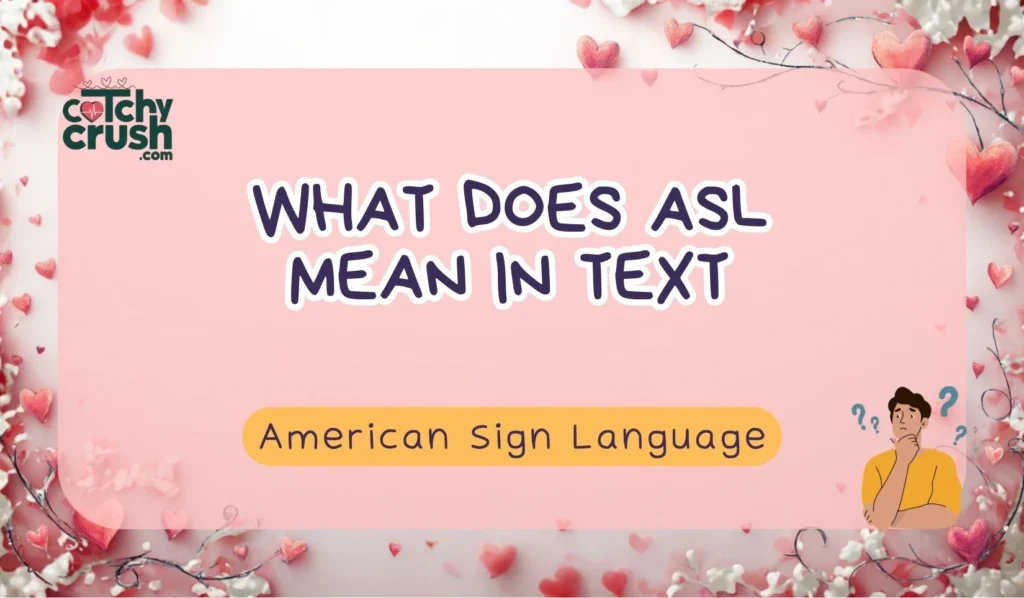 Different Meanings of ASL