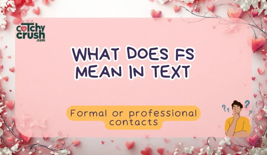 Different Meanings of FS in Text