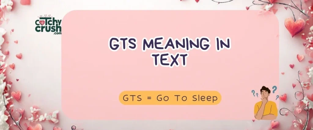 GTS Meaning in Text