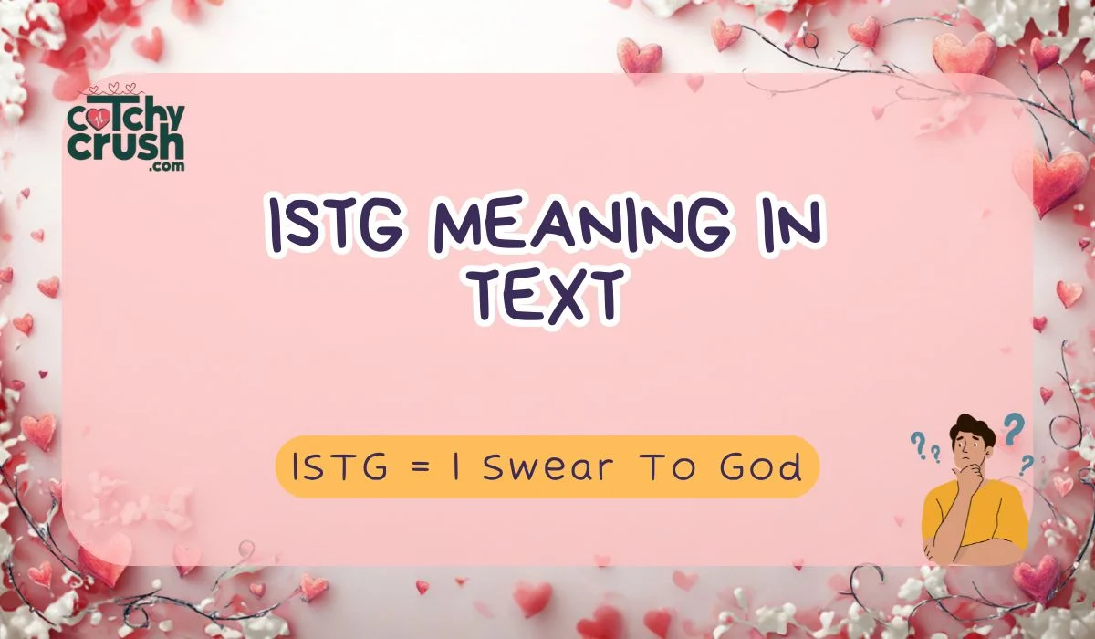 ISTG Meaning in Text