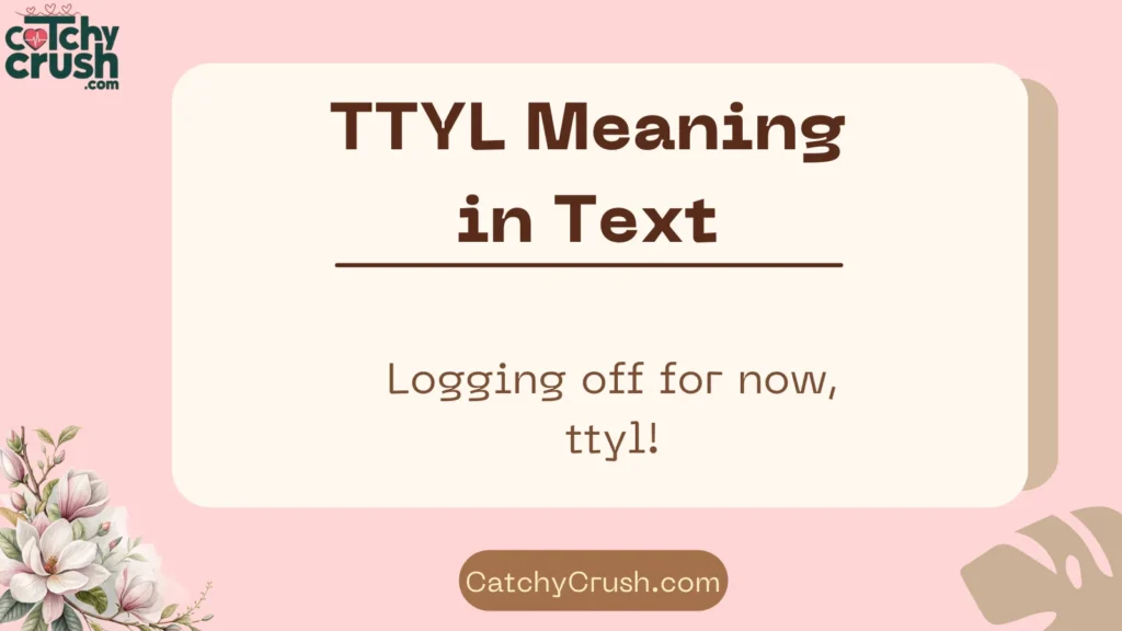 TTYL Meaning on Social Media