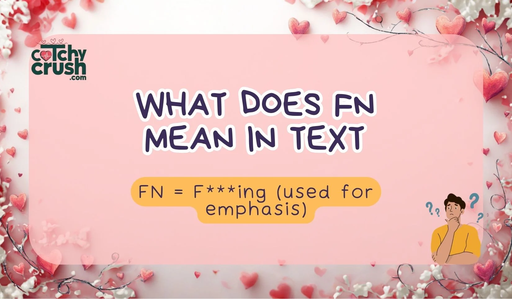 What Does FN Mean in Text