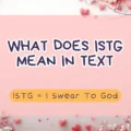 What Does ISTG Mean in Text