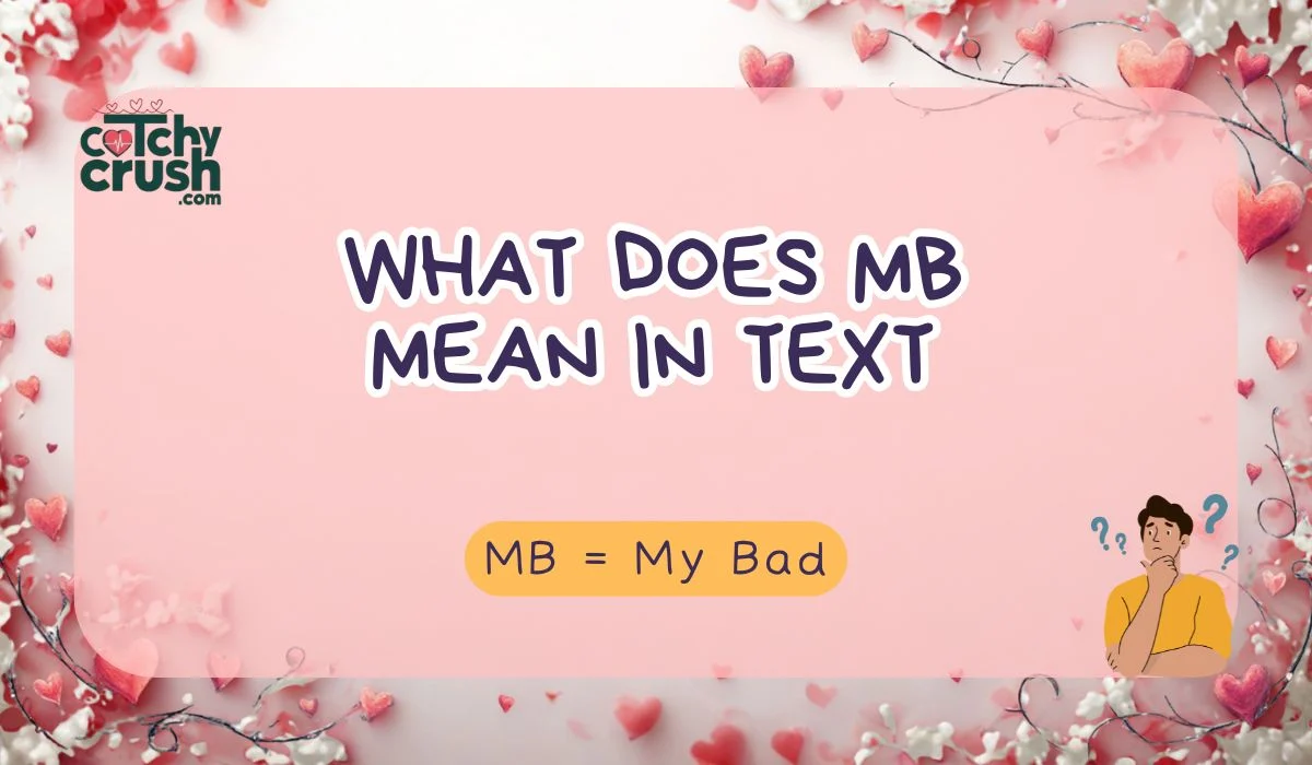 What Does MB Mean in Text