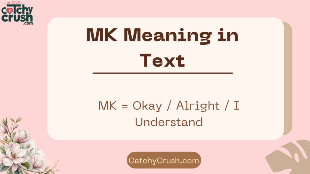 MK Meaning in Text