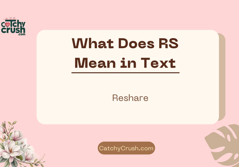 What Does RS Mean in Text? (Quick Answer